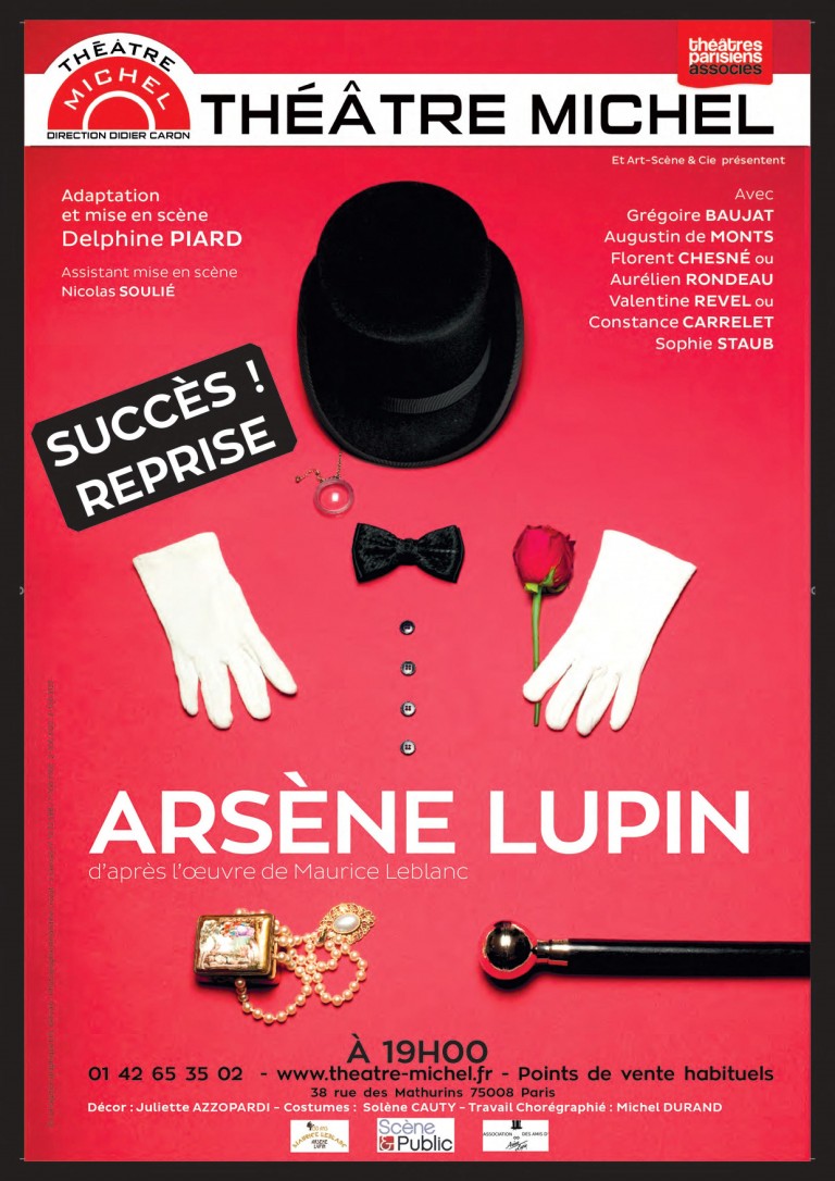 Arsène Lupin revient au Théâtre Michel !