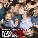 PAPA OU MAMAN 2