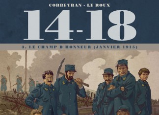 14-18, tome 3 : une BD de Corbeyran et Etienne Le Roux (Delcourt) 14-18, tome 3