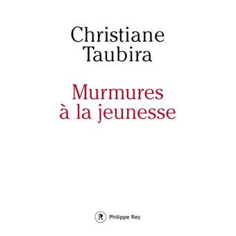 Christiane Taubira, Murmures à la jeunesse