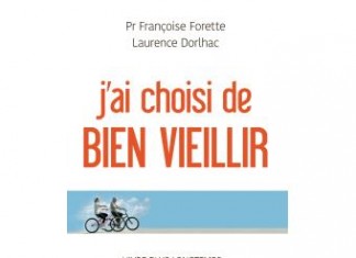 J’ai choisi de bien vieillir