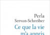 Ce que la vie m’a appris