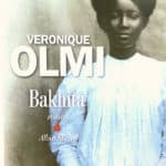 Bakhita, de Véronique Olmi