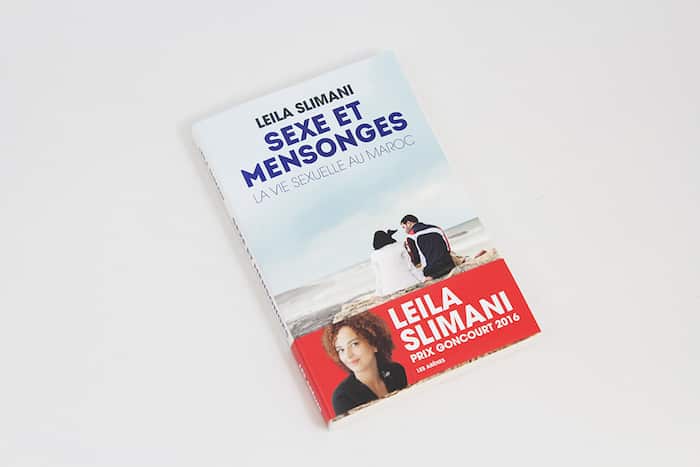 Sexe et mensonges, le dernier livre choc de Leïla Slimani (Les Arènes)