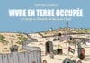 Vivre en terre occupée