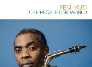 Femi Kuti, One People One World