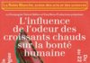 L'influence de l'odeur des croissants chauds sur la bonté humaine