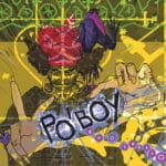 Po’Boy sort son furieux premier album ZoolectrO Poboy