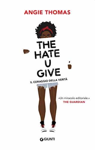The Hate U Give, un roman coup de poing d’Angie Thomas (Nathan)