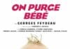 On purge Bébé