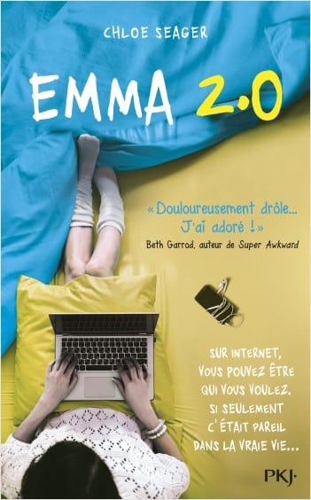 Emma 2.0, un roman tout en humour de Chloé Seager (Pocket Jeunesse)