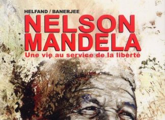 Nelson Mandela, une vie au service de la liberté