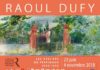 Raoul Dufy, les ateliers de Perpignan 1940-1950" : l'ivresse de la couleur