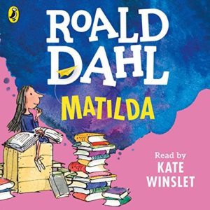 Matilda, les aventures extraordinaires d’une enfant très précoce (Audible)