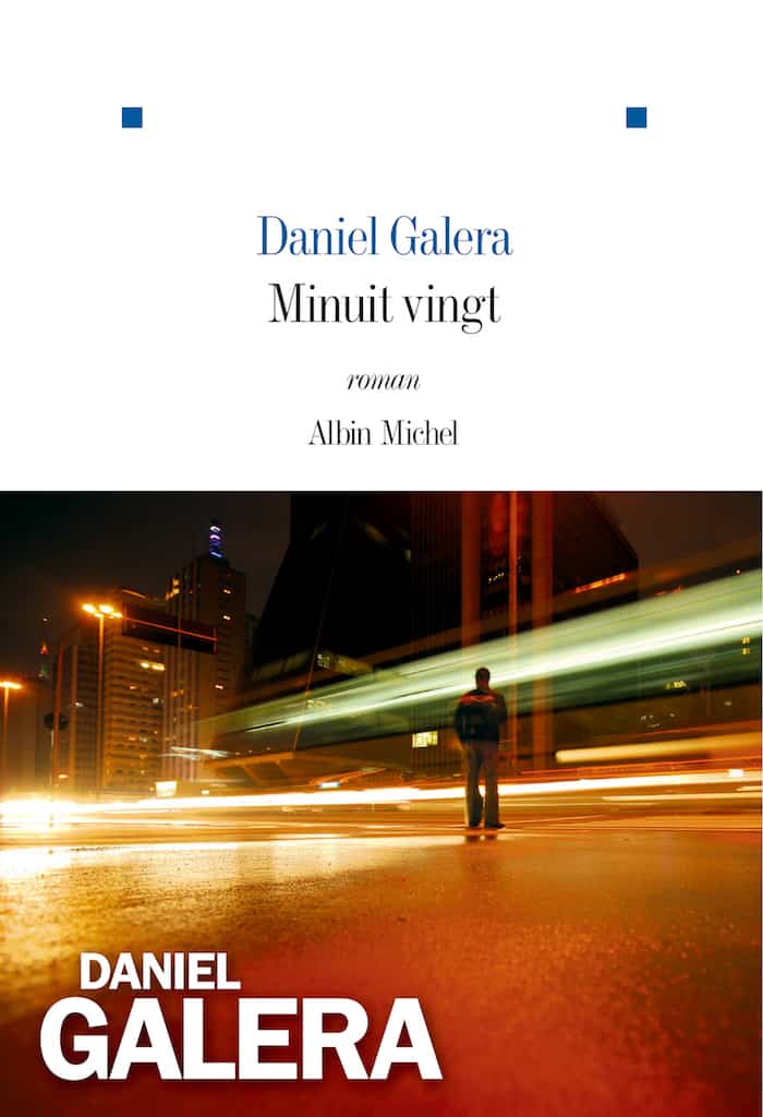 Minuit vingt, un roman brésilien de Daniel Galera (Albin Michel)