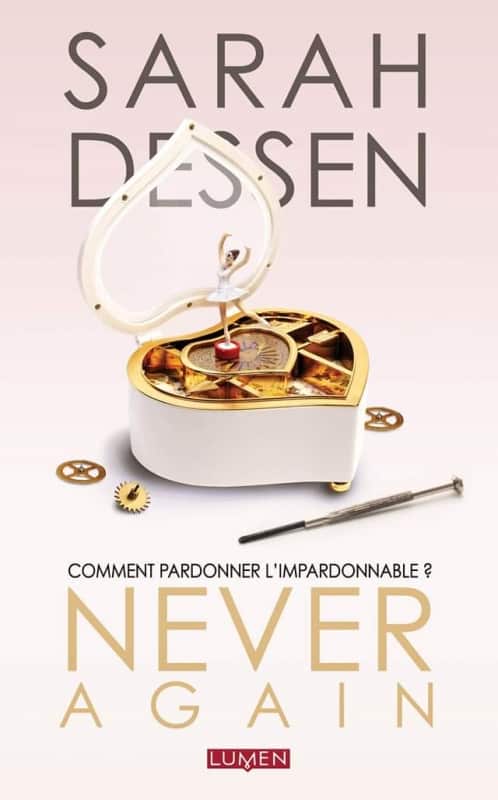 Never again, un sans-faute pour le nouveau roman de Sarah Dessen (Lumen)