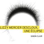 Lizzy Mercier Descloux, Simon Clair, Playlist Society