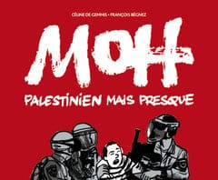 Moh, Palestinien mais presque