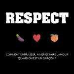 Respect, un livre pour tous les garçons ados (JC Lattès)