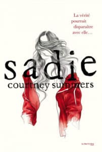 Sadie, un polar palpitant de Courtney Summers (La Martinière Jeunesse)
