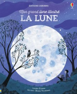 Mon grand livre illustré : La Lune (Editions Usborne)