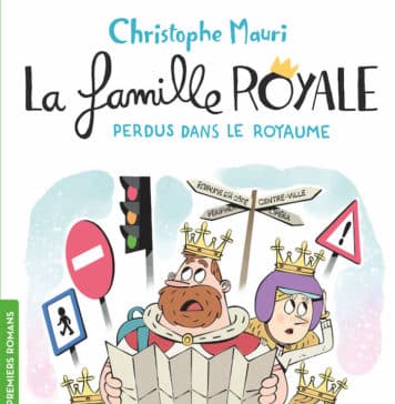 La famille royale, perdus dans le royaume (Gallimard Jeunesse)