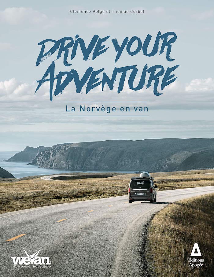 Drive Your Adventure, La Norvège en van (Apogée)