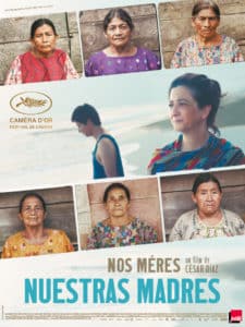 Nuestras Madres, un documentaire intense pour découvrir un conflit sanglant du XXe siècle, disponible en VOD et en DVD