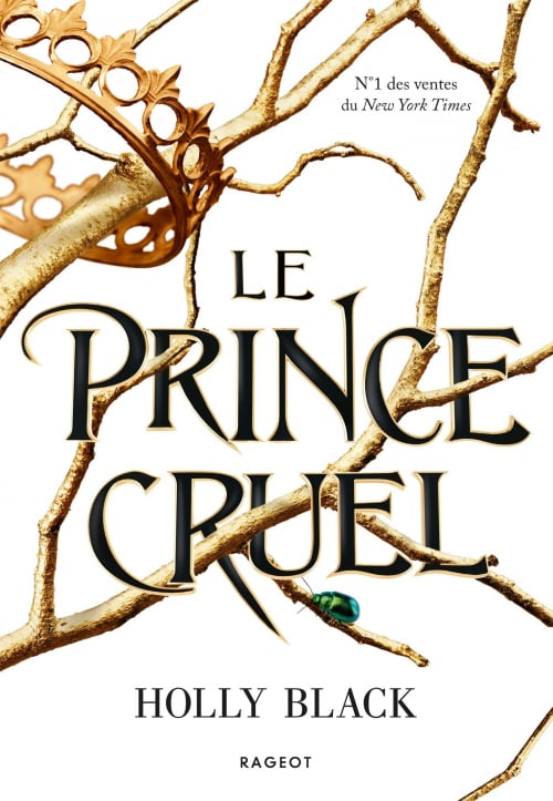 Le Prince cruel, le premier tome d’une trilogie… magique (Rageot)
