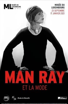 Man Ray et la mode, des photos d’art au service de la mode dans l’Exposition du Musée du Luxembourg, du 23 septembre 2020 au 17 janvier 2021
