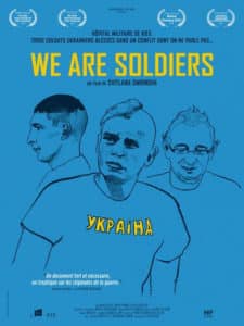 We are soldiers, un documentaire rempli d’humanité de Svitlana Smirnova, sortie en salles le 7 octobre 2020