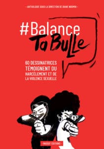 # Balance ta bulle, un album collectif bouleversant (Massot Editions)