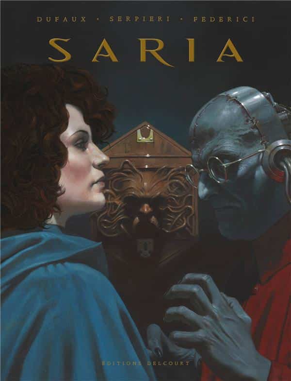 Saria, l’intégrale BD de Jean Dufaux, Paolo Serpieri et Riccardo Federici (Delcourt)