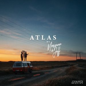 Un ensorcelant album entre country et folk avec Atlas by Morgane & Jeff