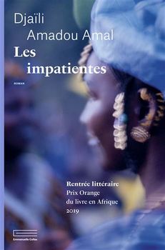 Les impatientes, un livre bouleversant de Djaïli Amadou Amal (Emmanuelle Colas)