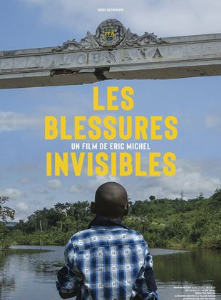 Les blessures invisibles, un documentaire d’Eric Michel diffusé le jeudi 29 avril à 20h sur la plateforme de cinéma en ligne, la 25e heure