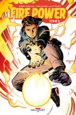 [Comics] Fire Power, tome 2 : de Kirkman & Samnee (Delcourt)