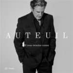 Daniel Auteuil se lance dans la chanson avec l’album Si vous m’aviez connu, sortie le 17 septembre