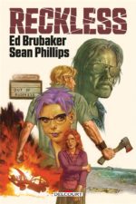 [Comics] Reckless, nouveau polar coup de poing d’Ed Brubaker, Sean Phillips (Delcourt)