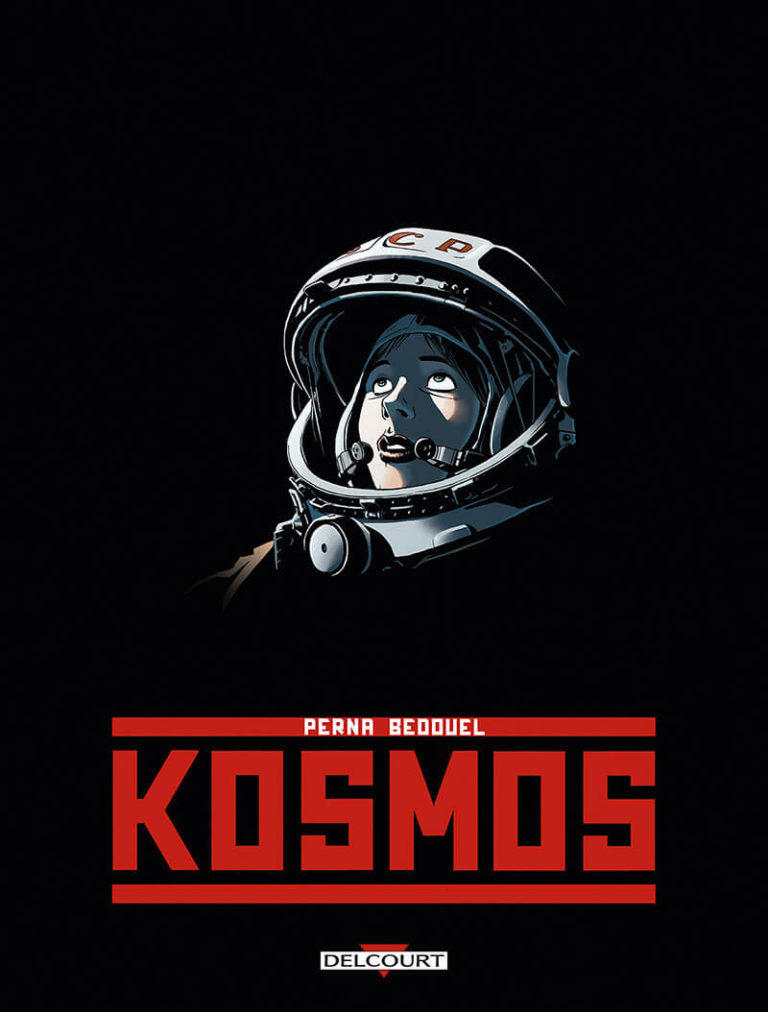 [BD] Kosmos : superbe docu-fiction de Perna et Bedouel (Declourt)