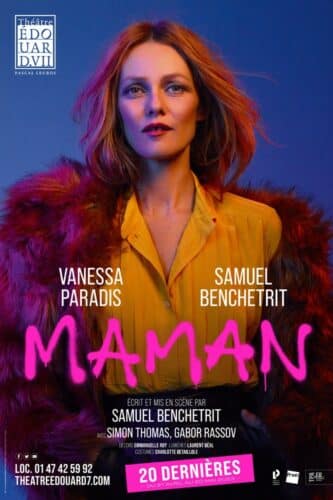 Vanessa Paradis de retour au théâtre Edouard VII avec "Maman", pièce de Samuel Benchetrit