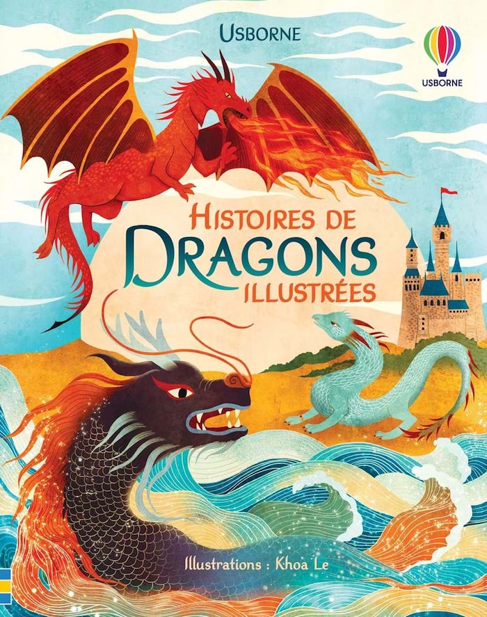 Histoires de dragons illustrées, des Editions Usborne