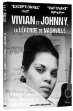 Vivian et Johnny, la légende de Nashville, sortie DVD le 3 novembre d’un documentaire éclairant sur la légende de la country Johnny Cash