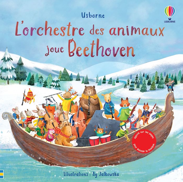 L’orchestre des animaux joue Beethoven, des Editions Usborne
