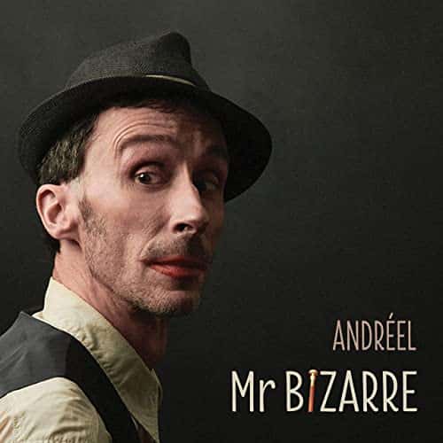 Le chanteur Andréel de retour avec son album Mr Bizarre