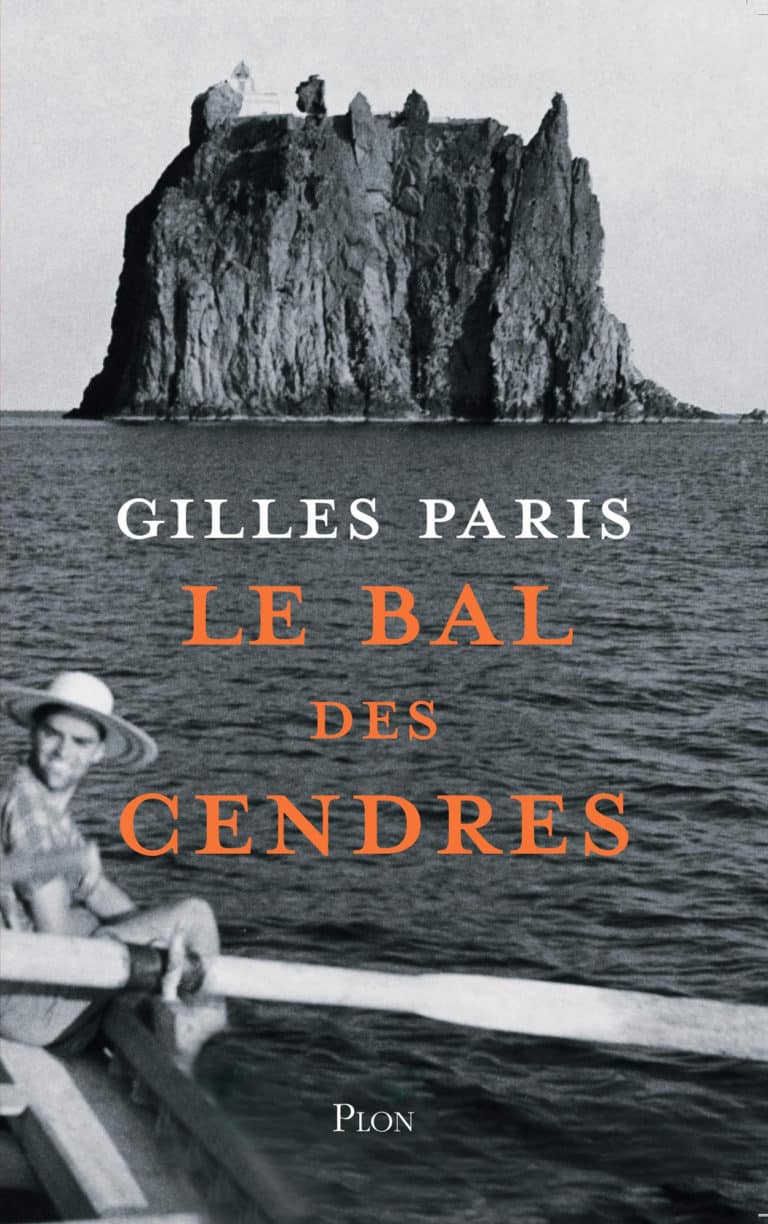 Le bal des cendres, un roman de Gilles Paris (Plon)￼