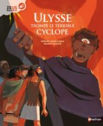 Ulysse trompe le terrible cyclope, une BD audio de la série Zeus raconte (Nathan)￼