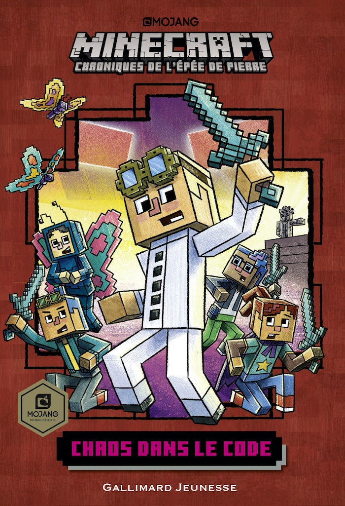 Minecraft, Chroniques de l’épée de pierre, 1 : Chaos dans le code (Gallimard Jeunesse)￼