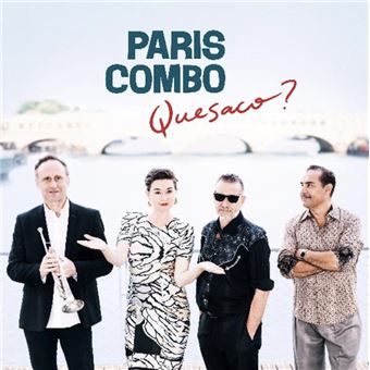 Paris Combo est de retour avec son album Quesaco? disponible depuis le 06/05/2022 chez Six Degrees Records