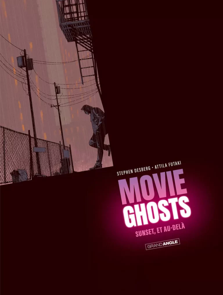 [BD] Movie Ghosts, tome 1 : récit elliptique au coeur de la nuit Hollywoodienne (Grand Angle)